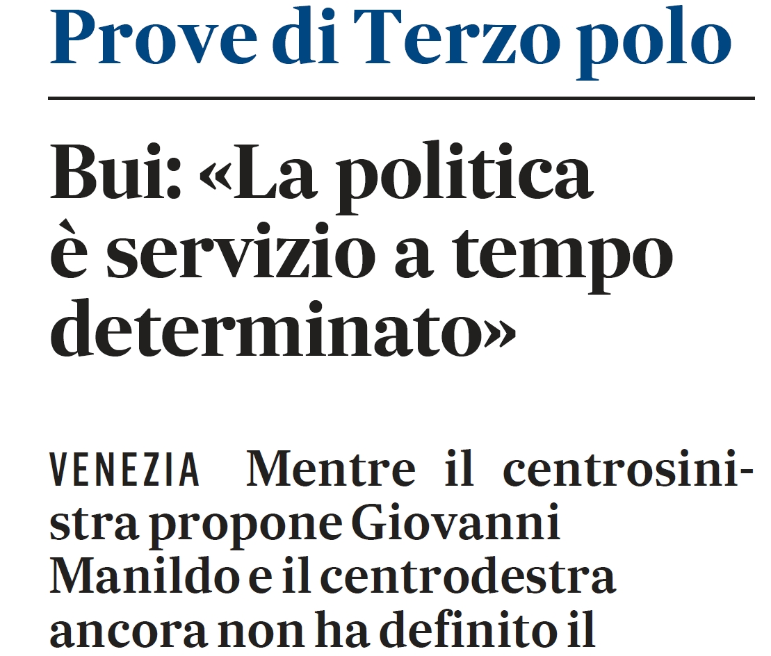 Bui: ยซLa politica รจ servizio a tempo determinatoยป